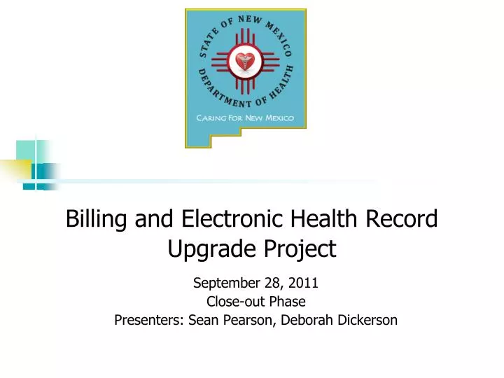 billing and electronic health record upgrade project