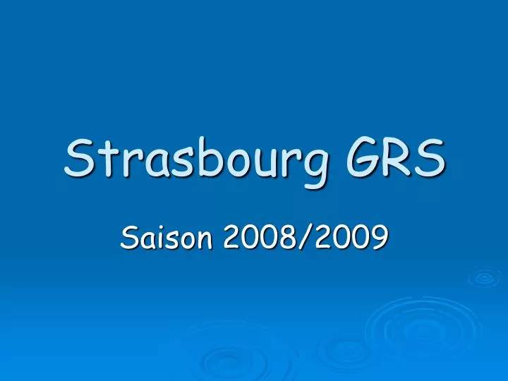 strasbourg grs