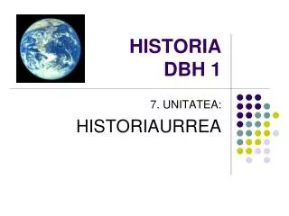 HISTORIA DBH 1