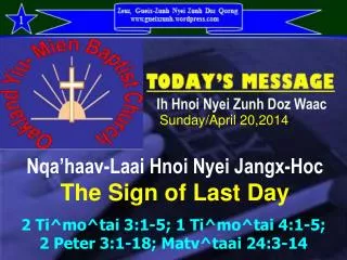 Nqa’haav-Laai Hnoi Nyei Jangx-Hoc The Sign of Last Day