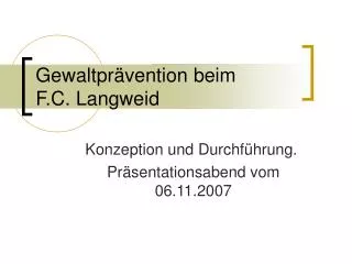 gewaltpr vention beim f c langweid