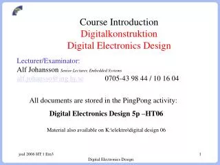 Course Introduction Digitalkonstruktion Digital Electronics Design