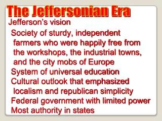 The Jeffersonian Era