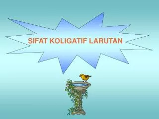 PPT - SIFAT KOLIGATIF LARUTAN PowerPoint Presentation, Free Download ...