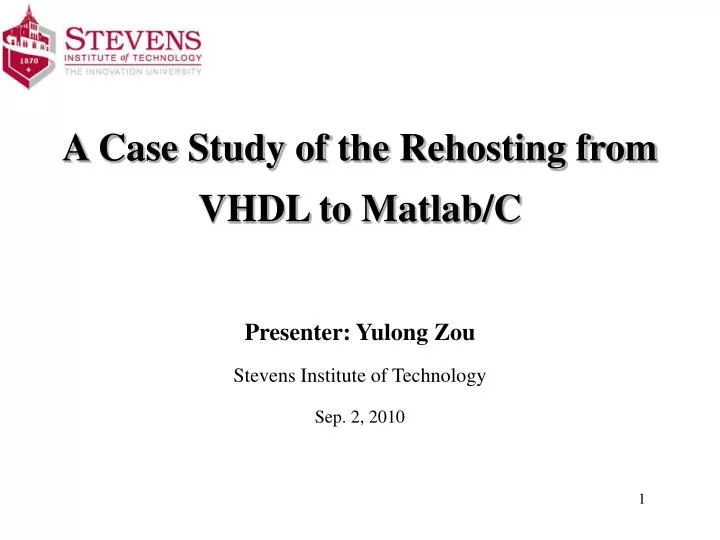 a case study of the rehosting from vhdl to matlab c
