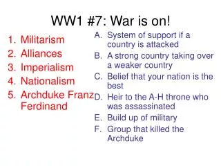 WW1 #7: War is on!