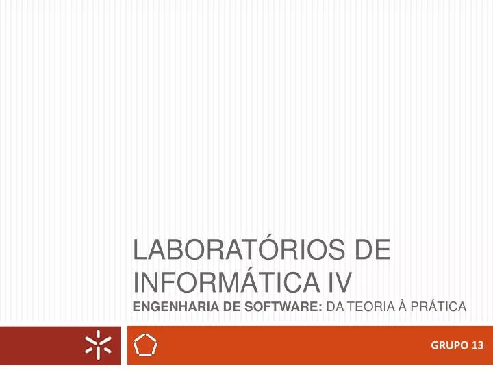 laborat rios de inform tica iv engenharia de software da teoria pr tica