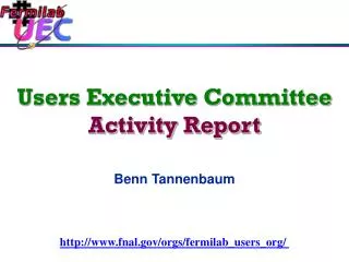 Users Executive Committee Activity Report
