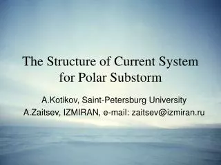 The Structure of Current System for Polar Substorm