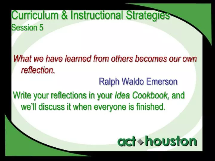 curriculum instructional strategies session 5