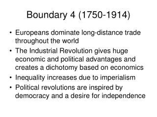 Boundary 4 (1750-1914)