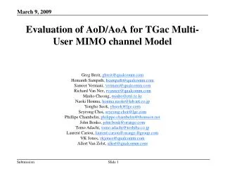 evaluation of aod aoa for tgac multi user mimo channel model