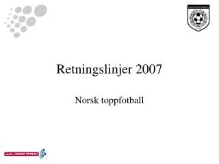 retningslinjer 2007