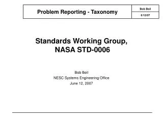 Standards Working Group, NASA STD-0006