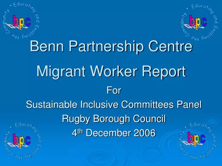 benn partnership centre migrant worker report
