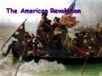 The American Revolution