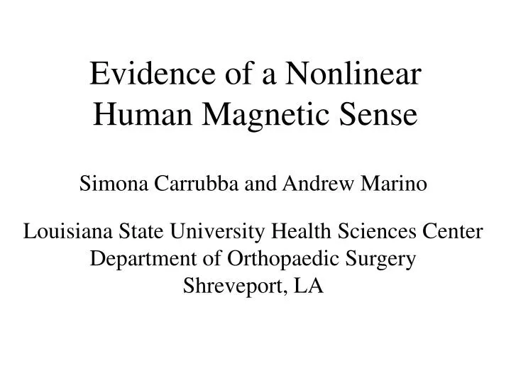 evidence of a nonlinear human magnetic sense