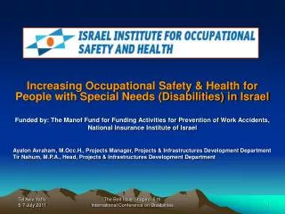 Increasing Occupational Safety &amp; Health for People with Special Needs (Disabilities) in Israel