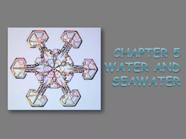 chapter 5 water and seawater