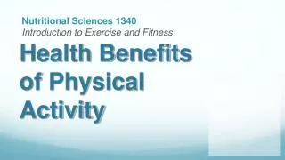 Health Benefits of Physical Activity