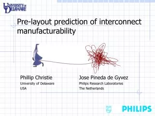 Pre-layout prediction of interconnect manufacturability