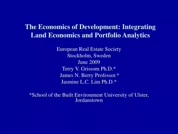 the economics of development integrating land economics and portfolio analytics