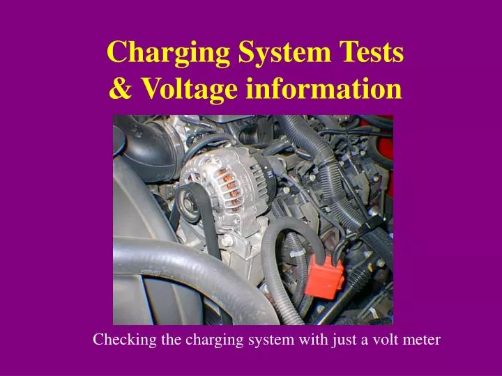 charging system tests voltage information