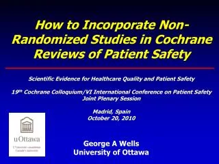 How to Incorporate Non-Randomized Studies in Cochrane Reviews of Patient Safety