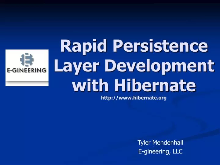 rapid persistence layer development with hibernate http www hibernate org