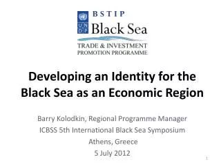 Developing an Identity for the Black Sea as an Economic Region