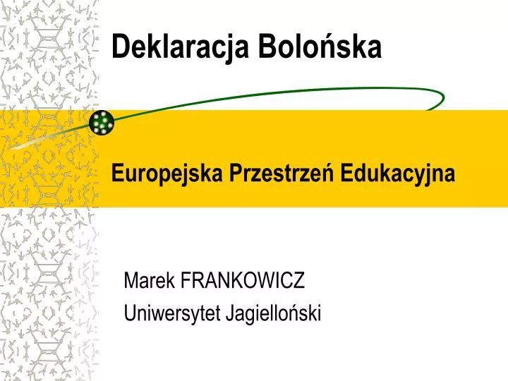 deklaracja bolo ska europejska przestrze edukacyjna