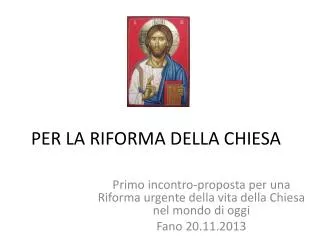 per la riforma della chiesa