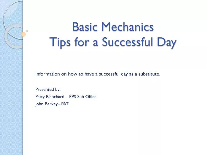 basic mechanics tips for a successful day