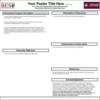 Your Poster Title Here (72 to 96 pt font) Your name here, Degree Name, Texas A&amp;M University