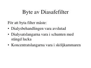 byte av diasafefilter