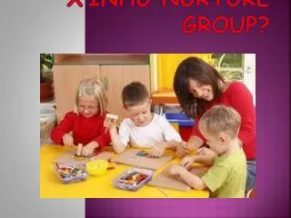 x inhu nurture group
