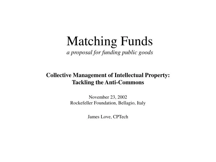 matching funds a proposal for funding public goods