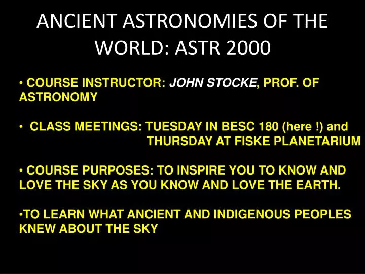 ancient astronomies of the world astr 2000