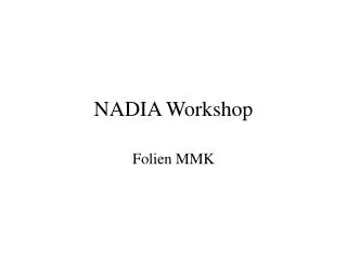 nadia workshop