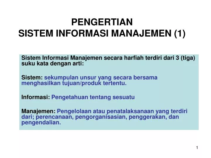pengertian sistem informasi manajemen 1