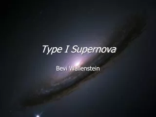 Type I Supernova