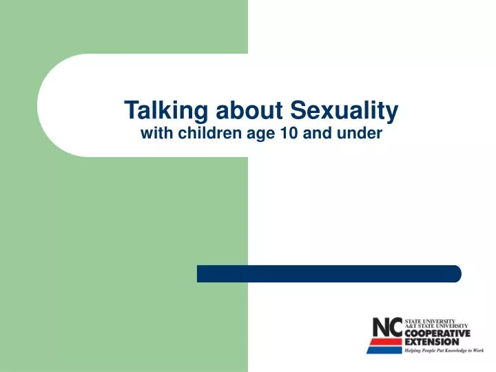 talking about sexuality with children age 10 and under