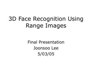 3D Face Recognition Using Range Images