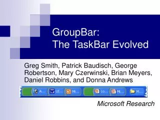 GroupBar: The TaskBar Evolved