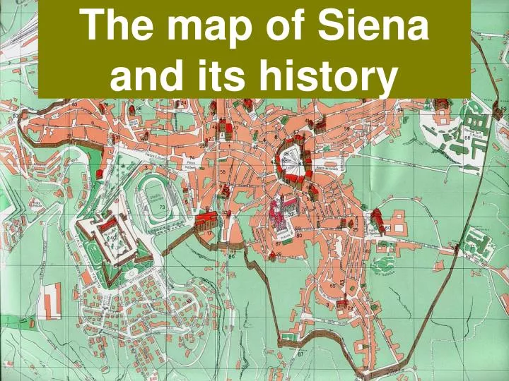 the map of siena and its history