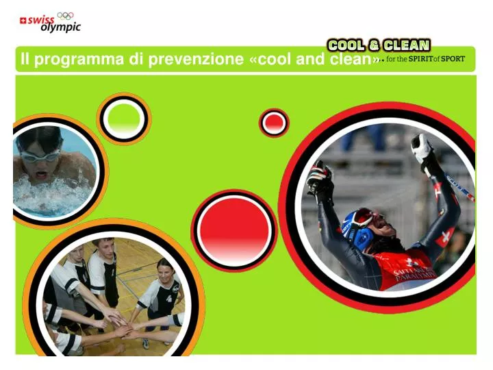 il programma di prevenzione cool and clean