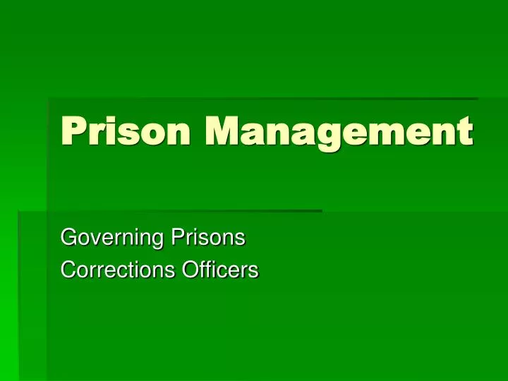 prison management