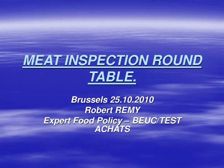meat inspection round table