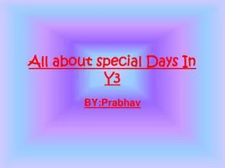 All about special Days In Y3