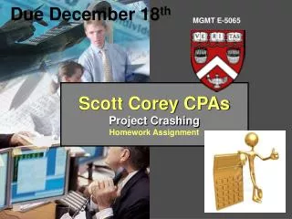Scott Corey CPAs Project Crashing Homework Assignment